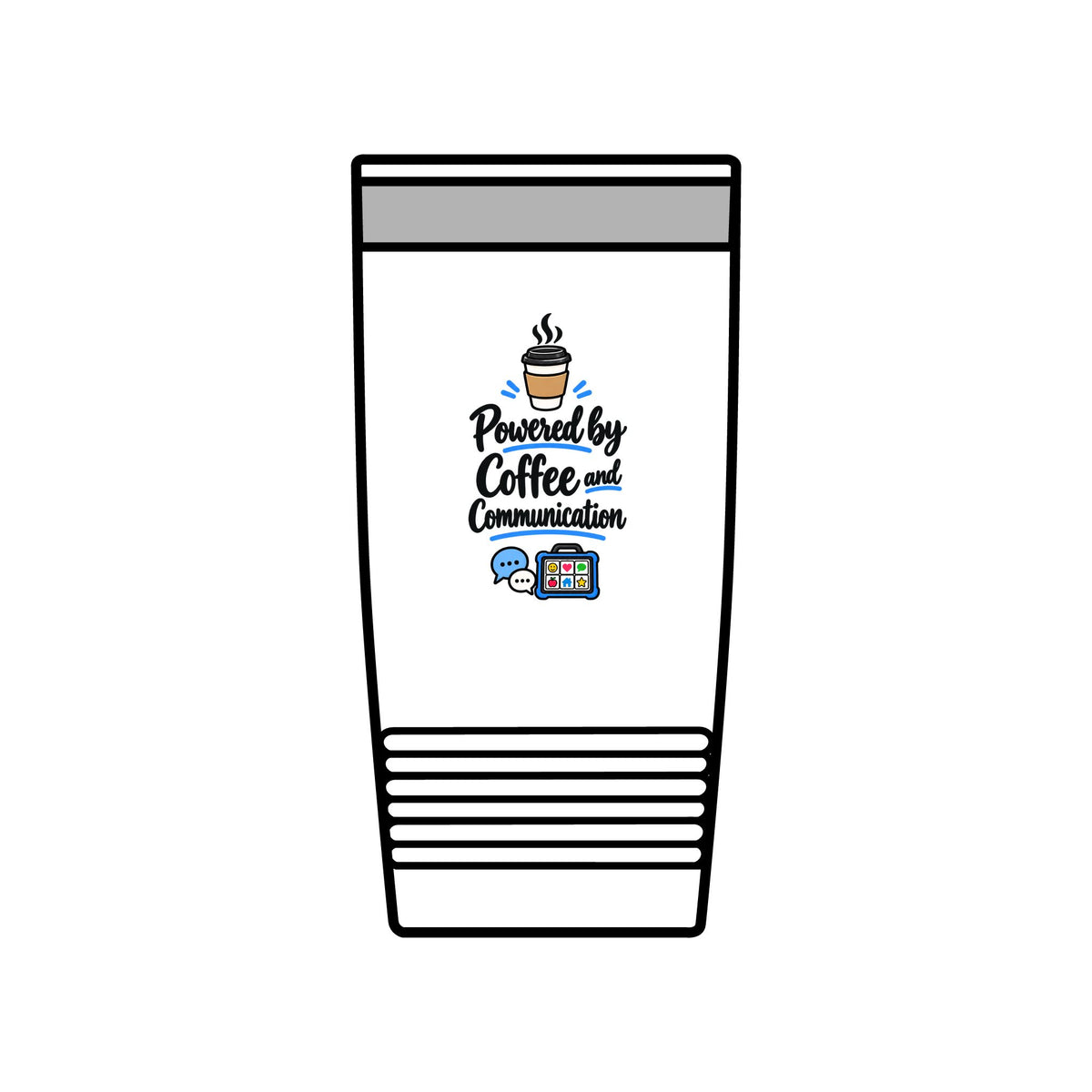 Powered by Coffee and Communication 20 oz Insulated Tumbler SLP AAC Gift Tumbler