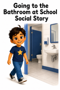 Going to the Bathroom at School Social Story