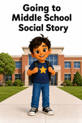 Going To Middle School Social Story
