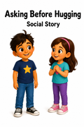 Asking Before Hugging Social Story for Autism | Speech Fuel
