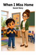 When I Miss Home Social Story for Autism | Speech Fuel