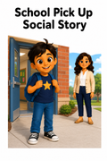 School Pick Up Social Story for Autism | Speech Fuel