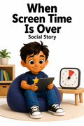When Screen Time Is Over Social Story for Autism | Speech Fuel