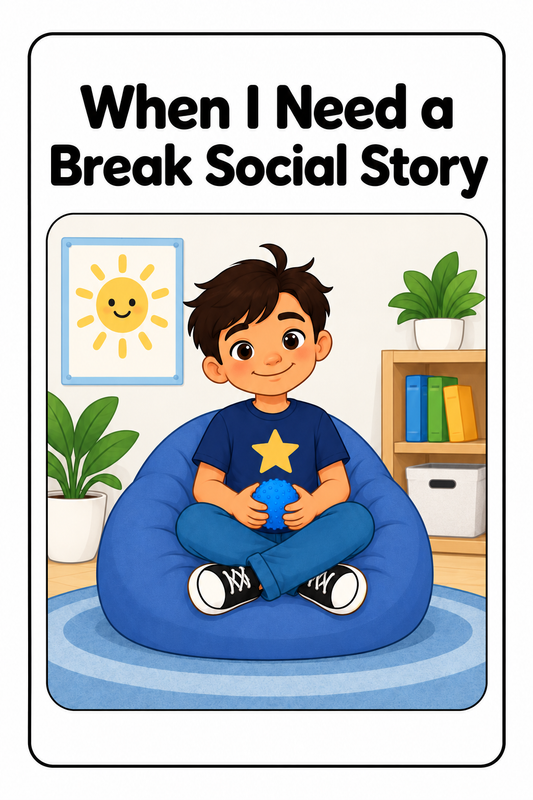 When I Need a Break Social Story