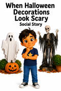 When Halloween Decorations Look Scary Social Story