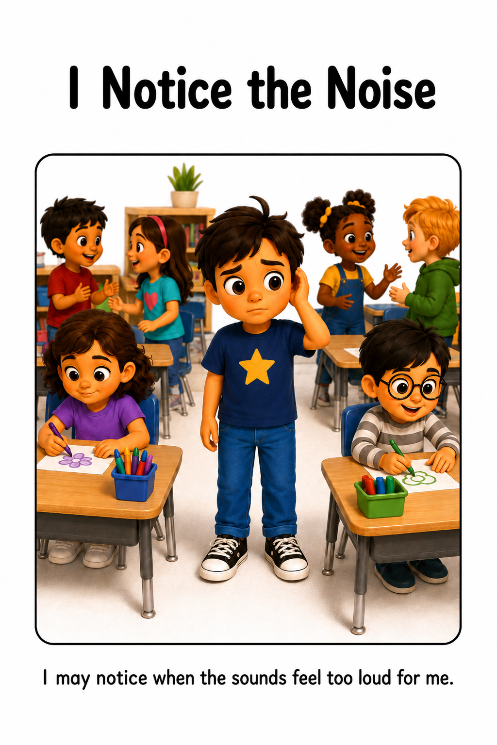 When My Classroom Is Too Loud Social Story