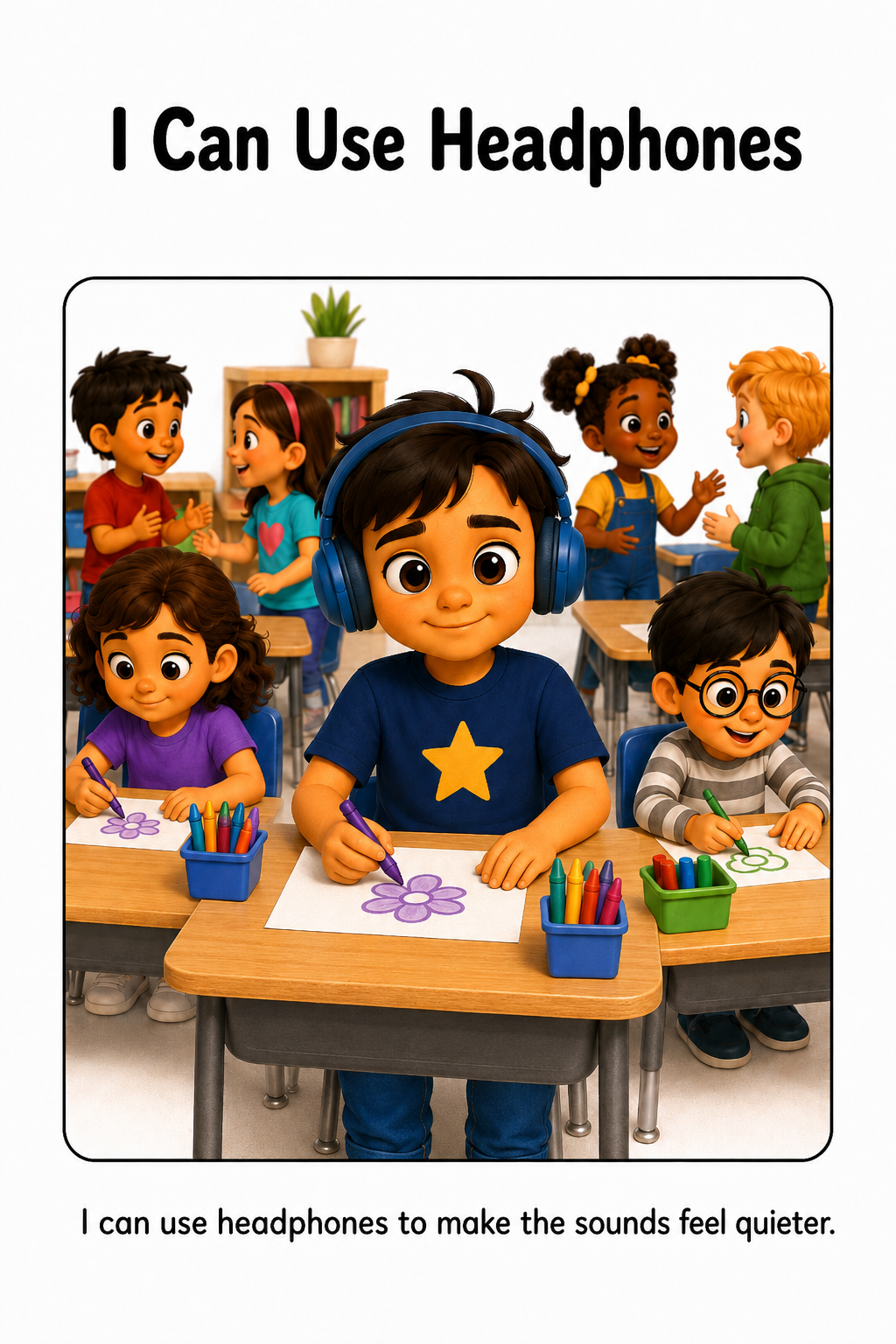 When My Classroom Is Too Loud Social Story