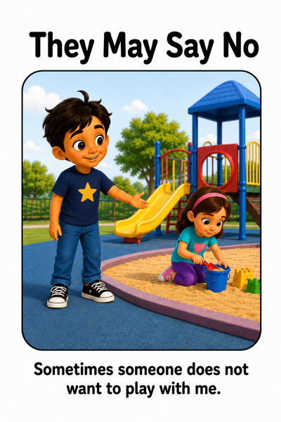 When Someone Does Not Want to Play With Me Social Story