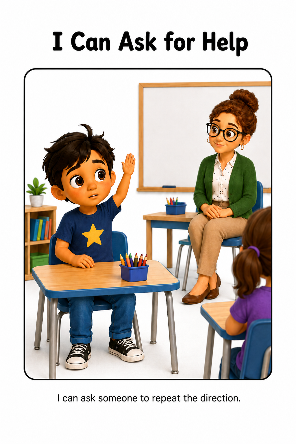 I Can Ask Someone to Repeat the Direction Social Story