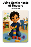 Using Gentle Hands at Daycare Social Story